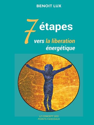 cover image of 7 étapes vers la libération énergétiques